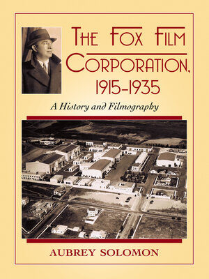 cover image of The Fox Film Corporation, 1915-1935